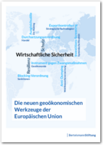 Cover Die neuen geoökonomischen Werkzeuge der Europäischen Union