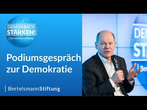Wie wir unsere Demokratie wirksam stärken – Podiumsgespräch mit Bundeskanzler Olaf Scholz